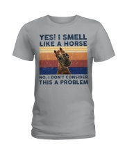 I Smell Like A Horse Ladies T-Shirt tile