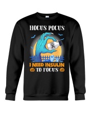 Diabetes I Need Insulin To Focus Crewneck Sweatshirt tile