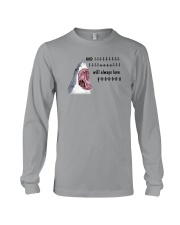 And I Will Always Love You Long Sleeve Tee thumbnail