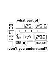 Photography Don't You Understand NTV Sticker - Single (Horizontal) front