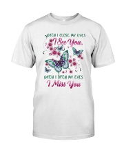 I Miss You Classic T-Shirt front