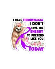 Fibromyalgia I Don't Have The Energy Sticker - Single (Horizontal) front