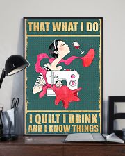 I Quilt I Drink And I Know Things 11x17 Poster lifestyle-poster-2