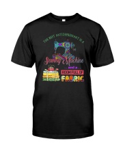 The Best Antidepressant Is A Sewing Machine Classic T-Shirt front