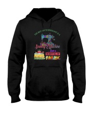 The Best Antidepressant Is A Sewing Machine Hooded Sweatshirt thumbnail