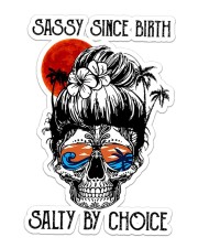 Sassy Since Birth Salty By Choice Sticker - Single (Vertical) front