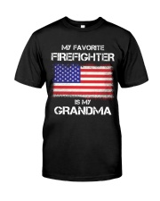 My Favorite Firefighter Is My Grandma Classic T-Shirt front