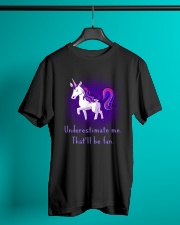Unicorn Underestimate Me Will Be Fun Classic T-Shirt lifestyle-mens-crewneck-front-3