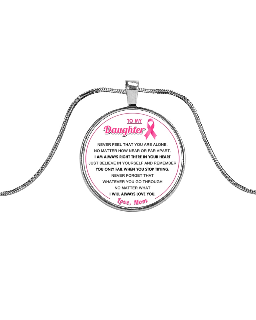 Breast Cancer You Only Fail When You Stop Trying Metallic Circle Necklace