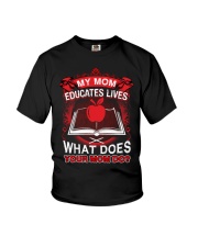 My Mom Is A Teacher Youth T-Shirt thumbnail