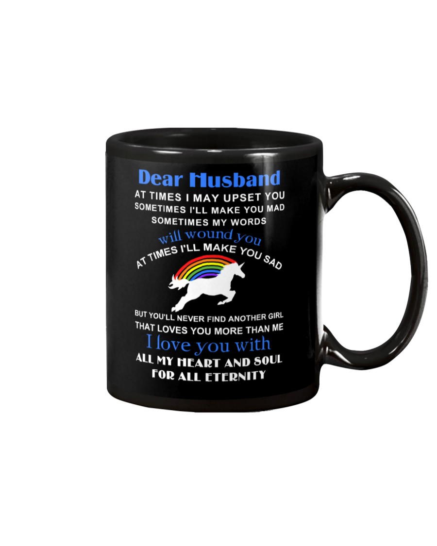 Unicorn Dear Husband You Never Find Another Girl Mug