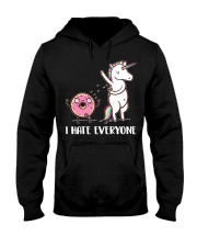 I Hate Everyone Shirt Hooded Sweatshirt thumbnail