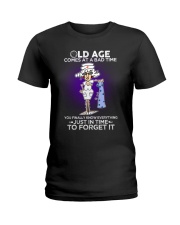 Nurse Shirt: Old Age Comes At A Bad Time Ladies T-Shirt thumbnail
