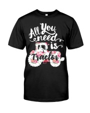 Farmer all you need Classic T-Shirt front