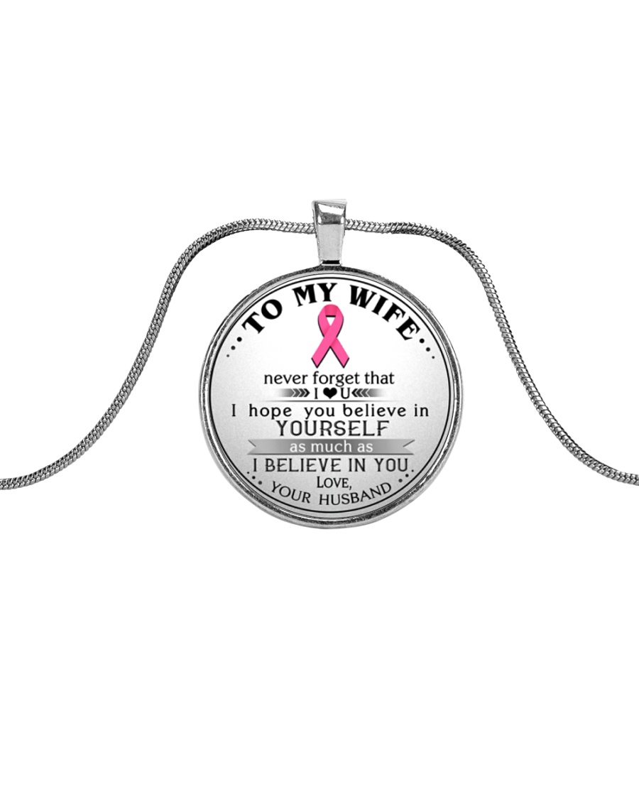 Breast Cancer Believe in you Wife Husband Metallic Circle Necklace