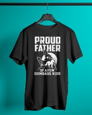 Proud Dad Of Dumbass Kids Classic T-Shirt lifestyle-mens-crewneck-front-3