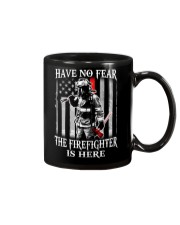 Firefighter Have no fear Mug thumbnail