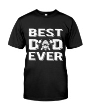 Best Firefighter Dad Ever Classic T-Shirt front