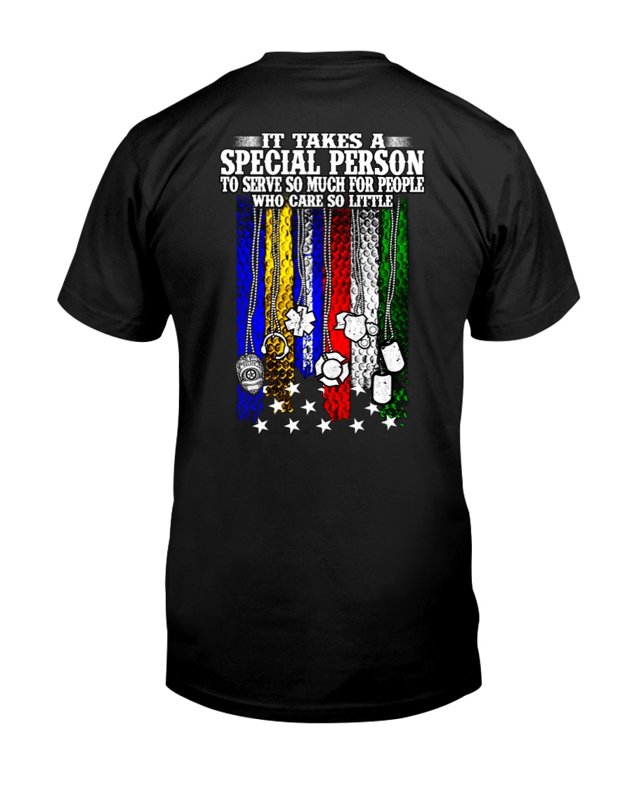 Police Shirt: It Takes A Special Person To Serve Classic T-Shirt