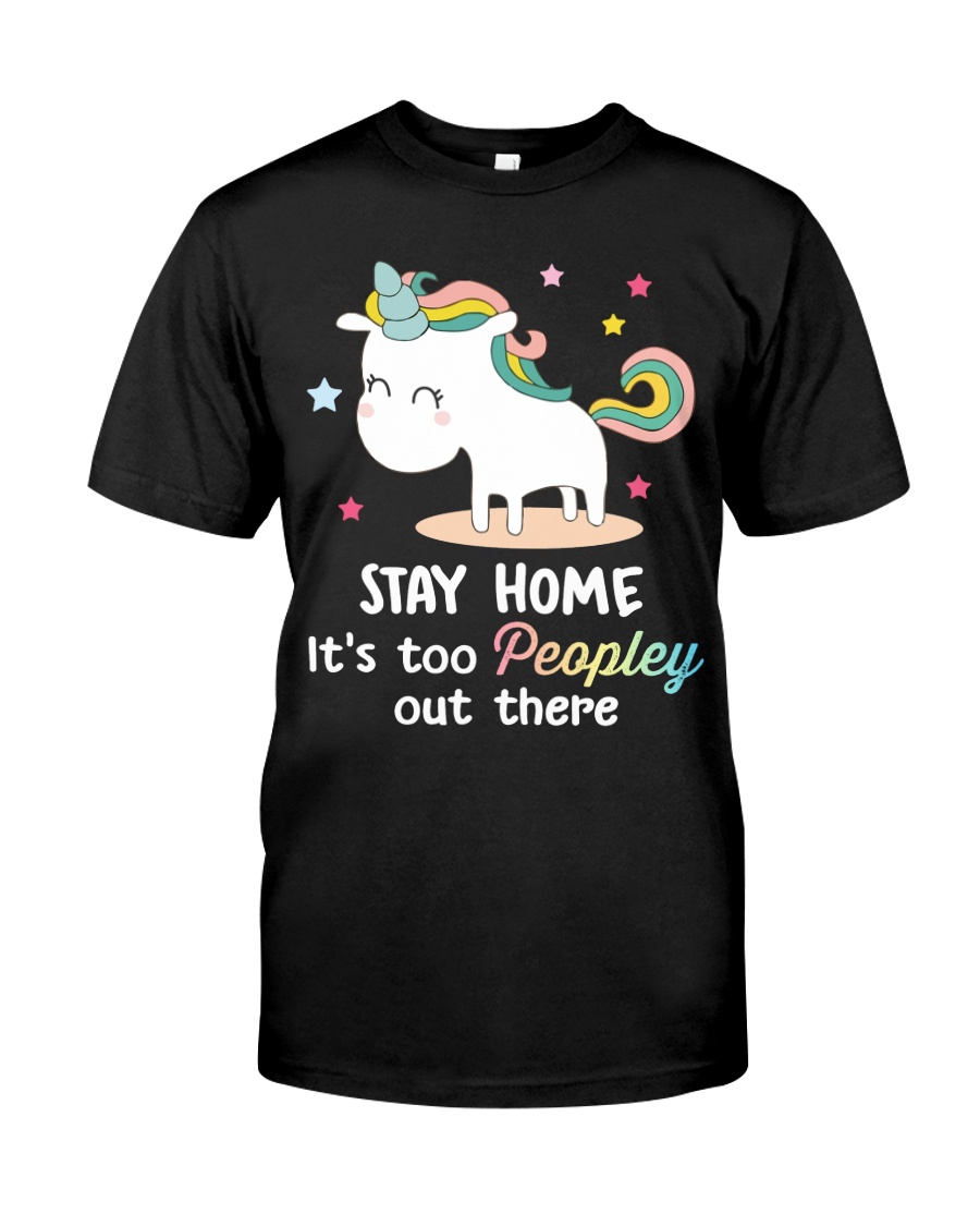Unicorn Stay Home T-shirt Classic T-Shirt