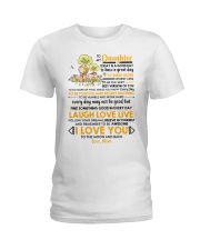 Family Daughter Mom Today Is A Good Day Ladies T-Shirt thumbnail