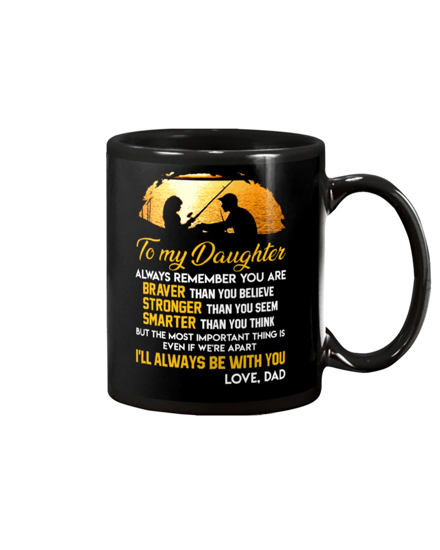 Always Remember Fishing Daughter Mug Mug