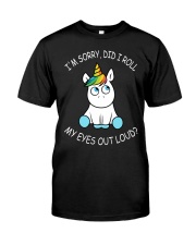 Unicorn Eyes Out Loud Classic T-Shirt front