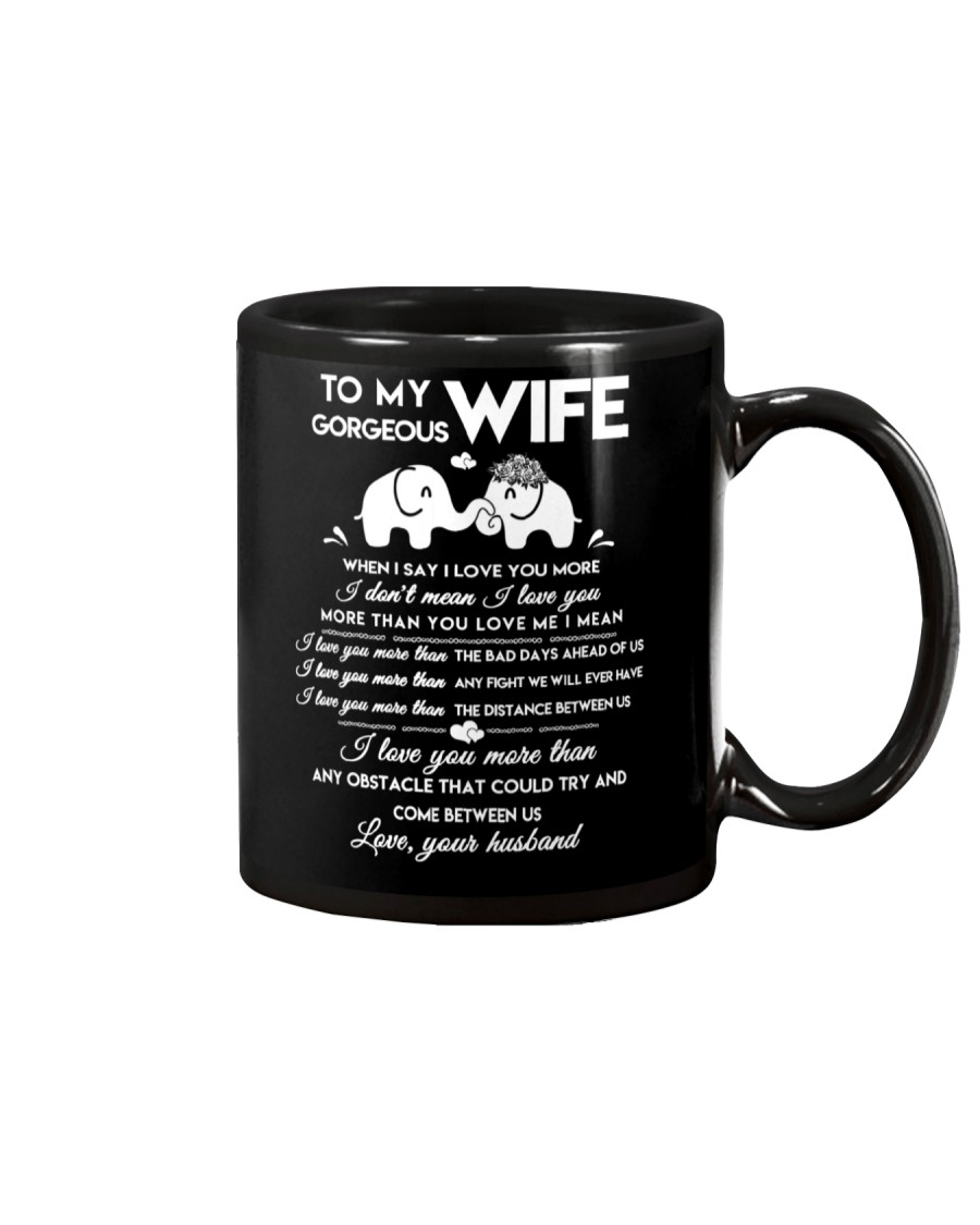 Elephant Wife I Love You More Mug