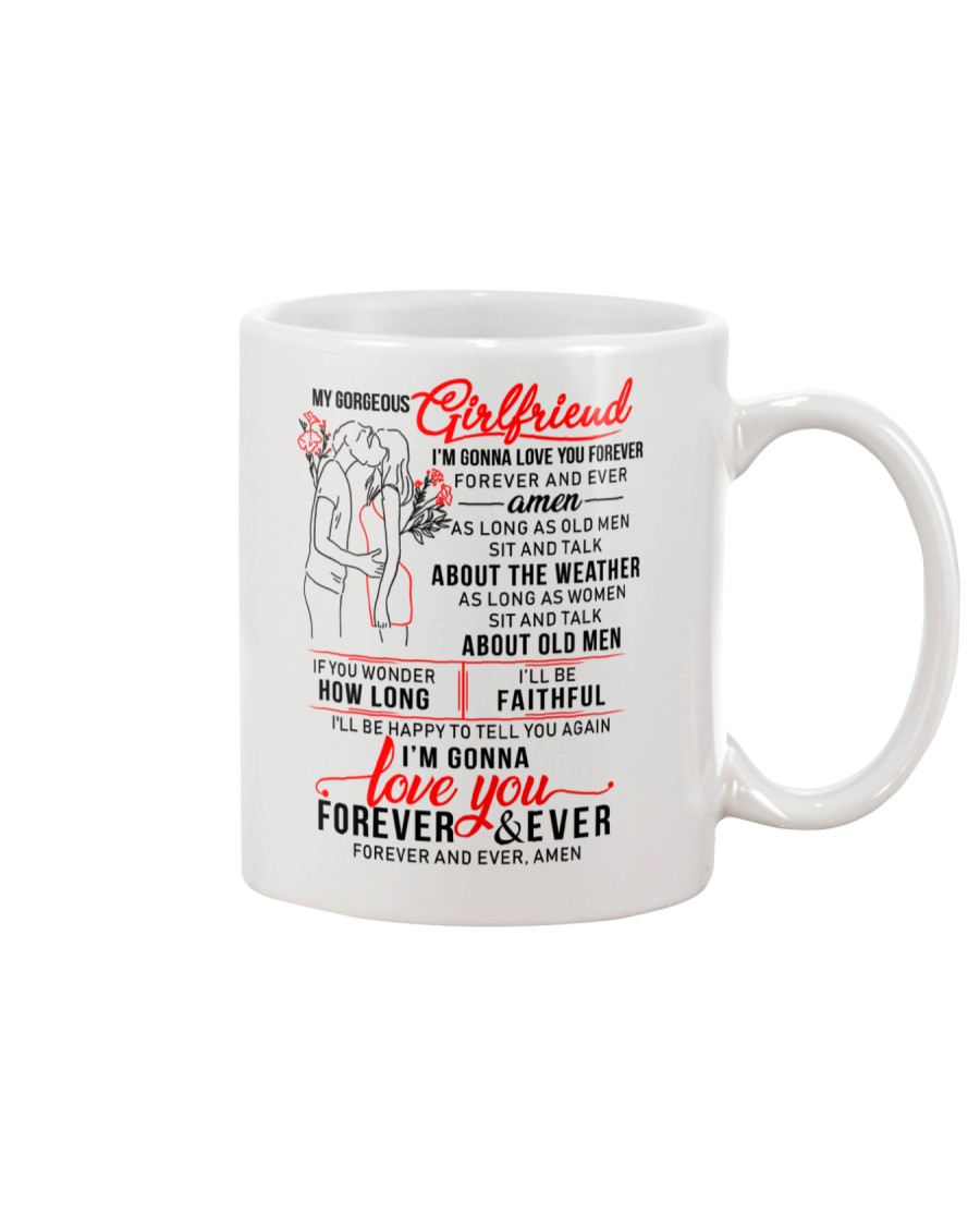 Gonna Love You Girlfriend Mug