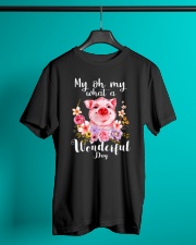 Farmer My oh My wonderful day Classic T-Shirt lifestyle-mens-crewneck-front-3