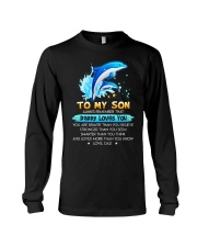 Dolphin Son Dad Daddy Loves Loves You Long Sleeve Tee thumbnail