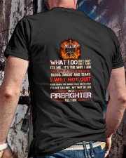 What I Do Isn't Easy Isn't Safe Firefighter Classic T-Shirt lifestyle-mens-crewneck-back-2
