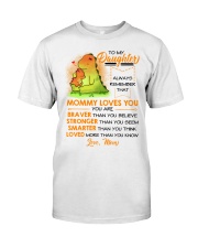 Dinosaur Daughter Mom Mommy Loves You Classic T-Shirt thumbnail