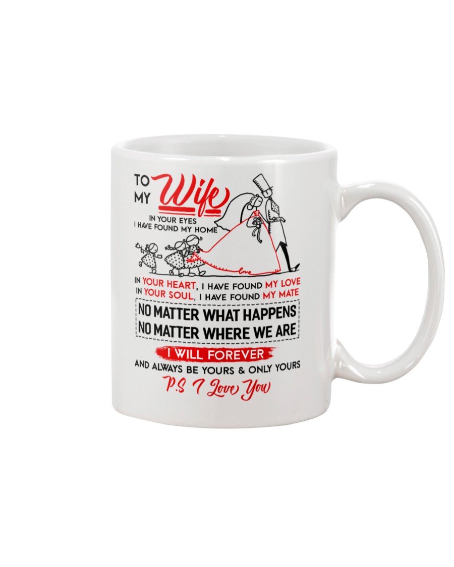 Family Wife In Your Eyes I Have Found My Home Mug