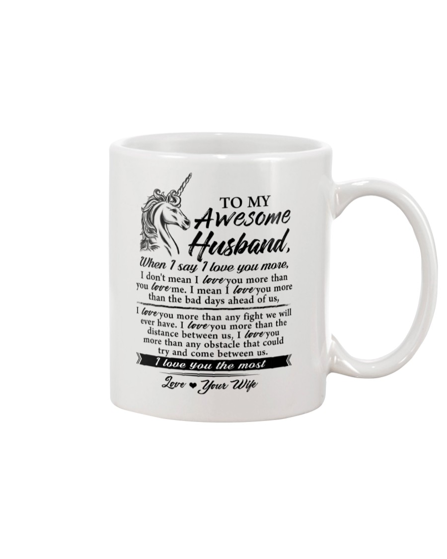 Unicorn Husband I Love You More Mug