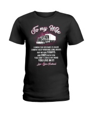 Trucker to my wife Ladies T-Shirt thumbnail