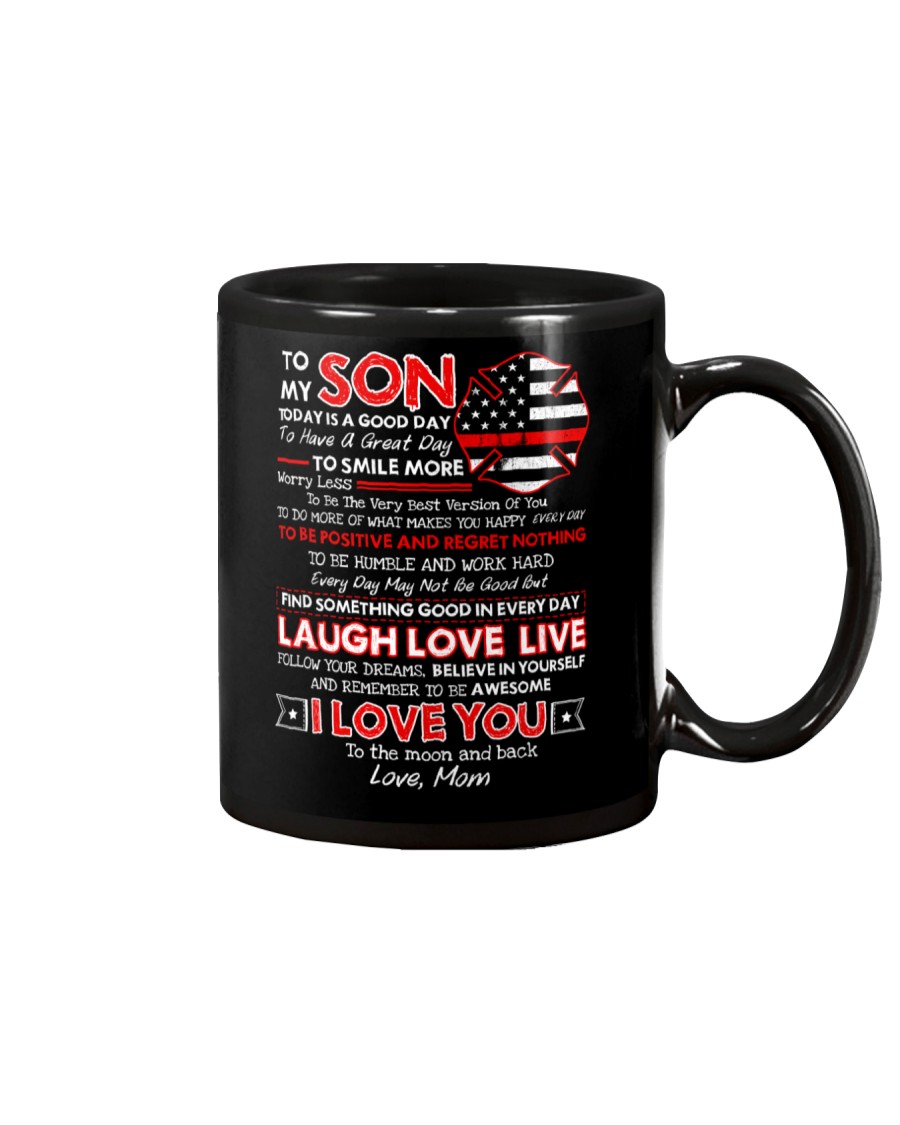 Firefighter Son Mom Today Is A Good Day Mug