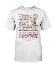 Family Daughter Dad Today Is A Good Day Classic T-Shirt thumbnail