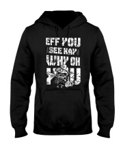 Eff you Trucker shirt Hooded Sweatshirt thumbnail