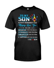Autism Always Remember Mommy Loves You Son Mom Classic T-Shirt thumbnail