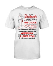Family Husband Be Yours Clock Moon Classic T-Shirt thumbnail