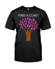 Breast Cancer Find A Cure Classic T-Shirt front