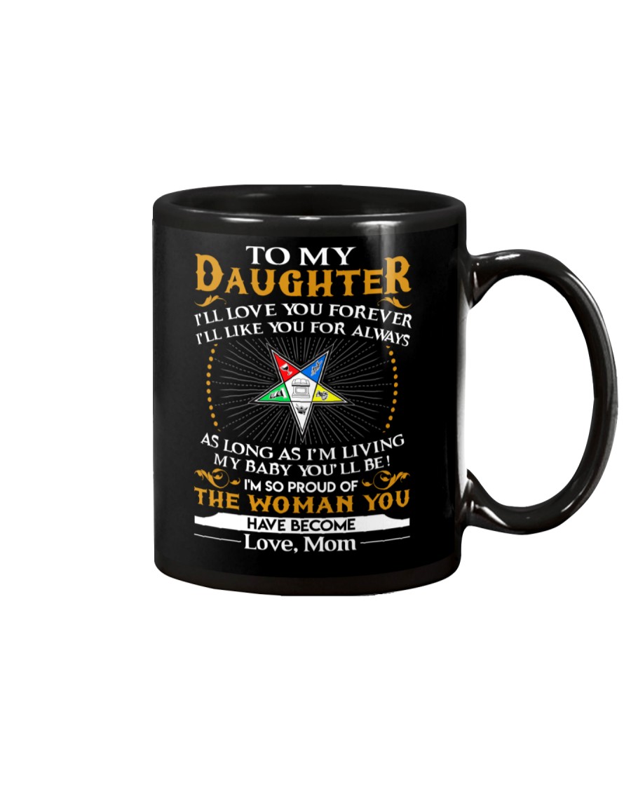 Daughter Mom Proud Of The Woman You Have Become Mug