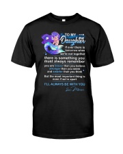 Mermaid Daughter Always Remember Classic T-Shirt thumbnail