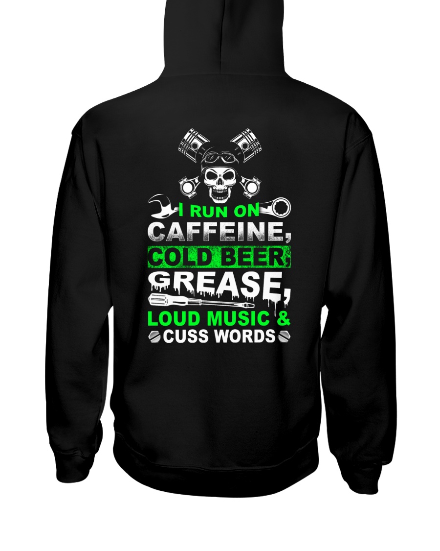 I Run On Caffeine Hooded Sweatshirt