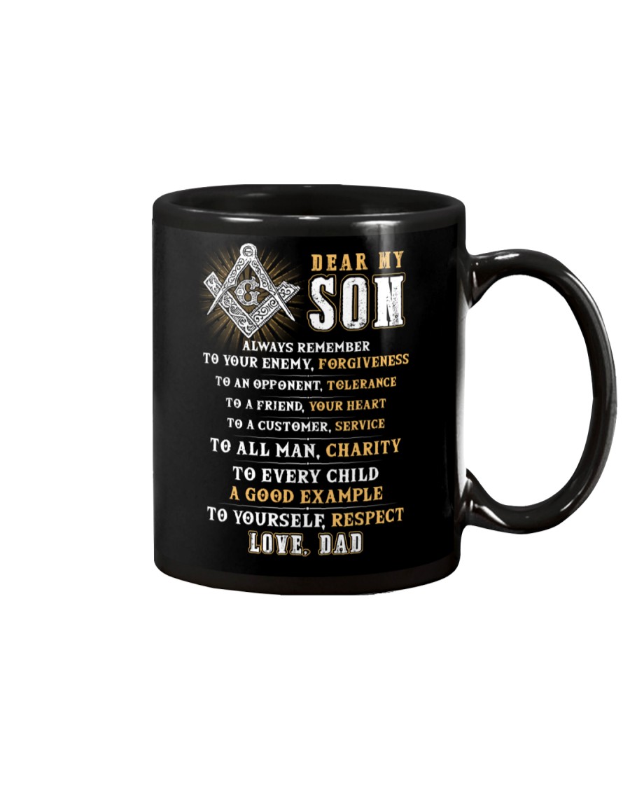 Freemason Dear my Son Always Remember Mug