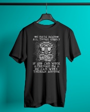 God Can Work Through Me Viking Classic T-Shirt lifestyle-mens-crewneck-front-3
