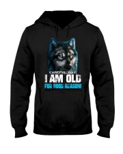 I Am Old For Good Reason Wolf Hooded Sweatshirt thumbnail