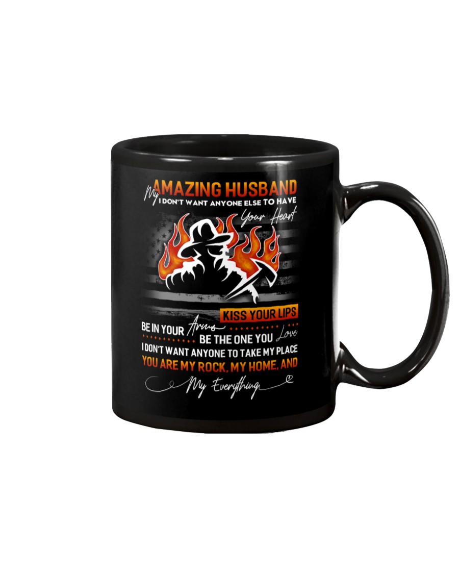 Firefighter Husband Don't Want Anyone Else Mug