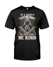 Freemason Be Kind Classic T-Shirt front